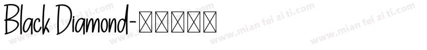 Black Diamond字体转换